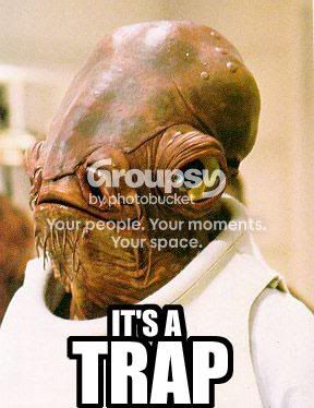 its-a-trap.jpg